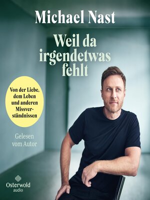 cover image of Weil da irgendetwas fehlt